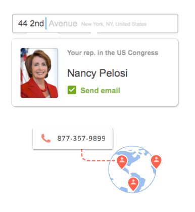 Easily connect your supporters with their local representatives.